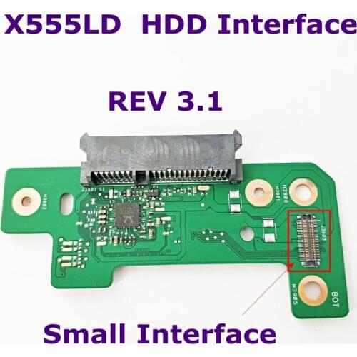 X555LD Interface on HDD board and on Mainboard REV3.1 For ASUS X555L K555L A555L X555LJ X555LN X555LP X555LJ X555LA X555LB