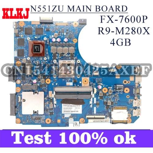 KLKJ N551ZU Laptop Motherboard For ASUS N551ZU N551Z Original Mainboard FX7600P R9-M280X 4GB