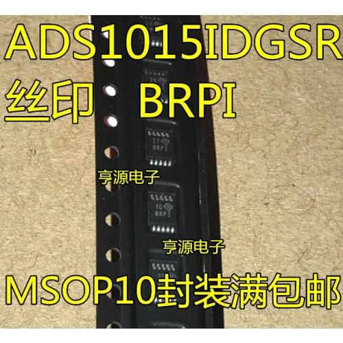 5pieces ADS1015IDGSR ADS1015IDGST BRPI MSOP10