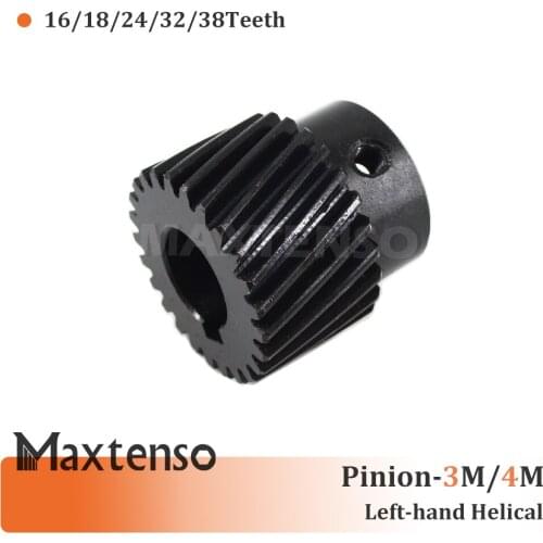 MAXTENSO 3mod 4modulus gear pinion left-hand helical teeth 18T 24T 32T 38T 16T Precision Spur Gear keyway Engraving machine