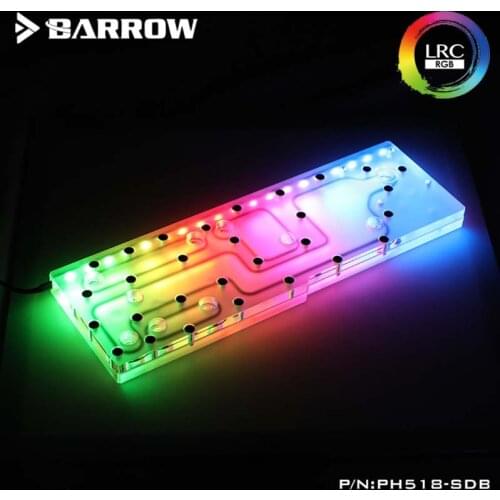 Barrow PC water cooling waterway plate channel integrated board for PHANTEKS 518 case LRC2.0 cooler Building PH518-SDB