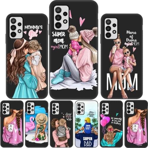 Super Mom Woman Baby Phone Cases For Samsung A52 Case For Samsung Galaxy A52 A 52 5G 4G Cover Bumper a52 A526 Coque Capas Shell