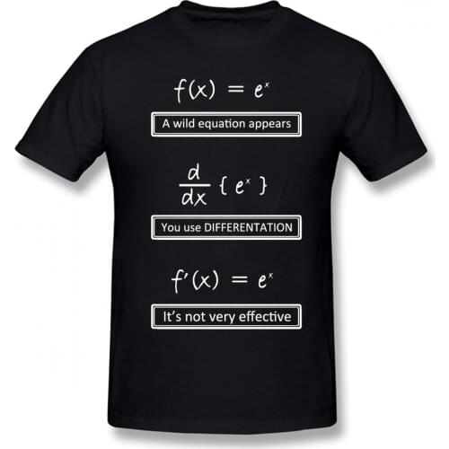Mathematics Math Joke Funny Geek Calculus Men T Shirt Oversize Cotton Custom Short Sleeve Clothing