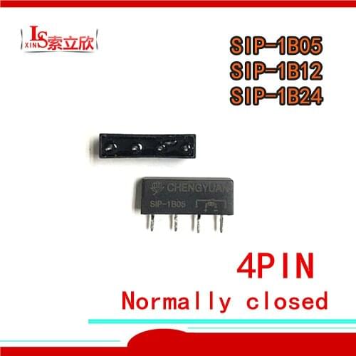 10PCS/lot Normally closed dry reed relay SIP-1B05 SIP-1B12 SIP-1B24 SIP 1B05 SIP 1B24 4PIN 5V 12V 24V