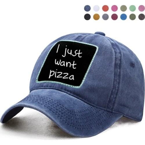 I Just Want Pizza Letter Printed Baseball Cap Dad Trucker Snapback Bone Hat Woman Berets Ponytail Caps Boinas Casquette Hats