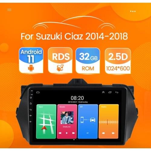 9" Quad Core 1024*600 2.5D screen wifi Android 11 Car GPS multimedia Navigation for Maruti Suzuki Ciaz 2014 2015 2016 2017 2018