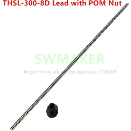 2 pcs TR8 Lead Screw Dia 8MM Thread 8mm Length 300mm with POM nut :TR8X2/TR8X4/TR8X8 for 3D printer