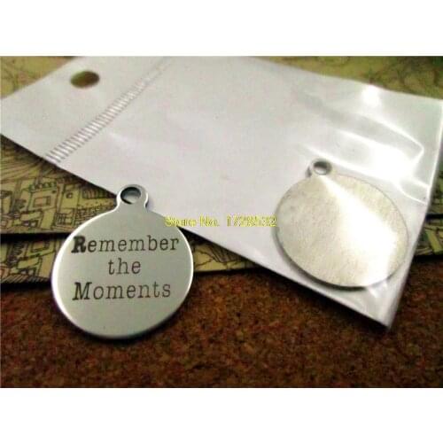 10pcs-stainless steel Charms " Remember the Moments" DIY Charms Pendants for necklace/bracelet/keychain DIY jewelry