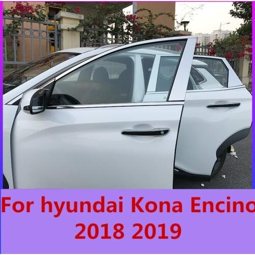 High quality stainless steel Car window trim strip(Up+down+posterior riangle,a Set accessories For Hyundai Kona 2015-2020