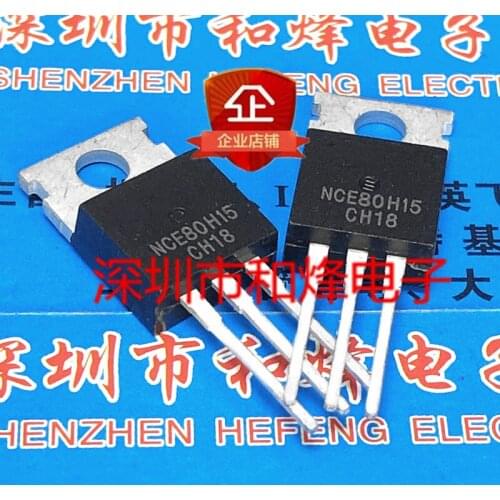 10PCS NCE80H15 TO-220 80V 150A 100% New&original