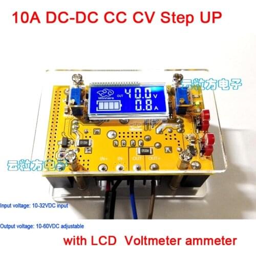 10A DC-DC Boost Converter CC CV 10-32V Step-up to 10-60v 12v 24v 19v 36v 48v Power Supply + LCD Digital Voltmeter ammeter