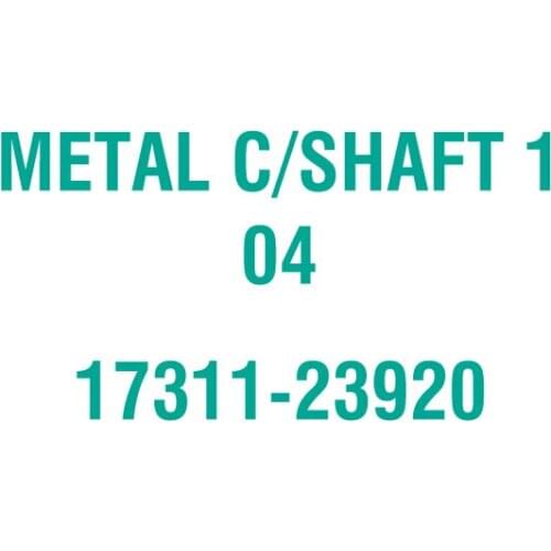 For Kubota 17311-23920 METAL C/SHAFT 1 04