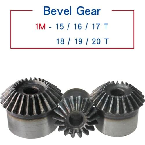 1Piece Bevel Gear 1M15T/16T/17T/18T/19T/20T Gear 90 Degrees Meshing Angle Carbon Steel Transmission Ratio 1:1 Transmission Parts