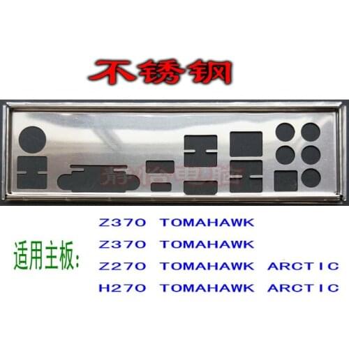 IO I/O Shield Back Plate BackPlate Blende Bracket For MSI Z370 Z270 H270TOMAHAWK ARCTIC