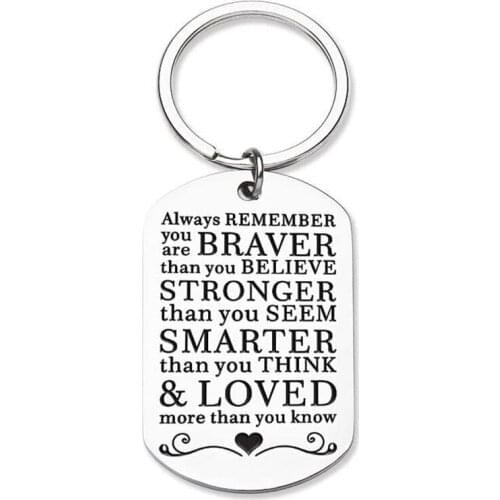 Inspirational Keychain Gifts for Motivational Always Remember You are Braver Than You Believe Gifts for Son Daughter Girls Boys