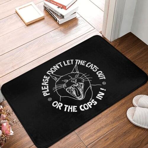 Don't Let The Cats Out Or The Cops Doormat Carpet Mat Polyester Anti-slip Floor Decor Bath Bathroom Kitchen Living Room 40*60