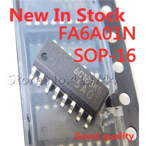 5PCS/LOT FA6A01N FA6A01 FE6A01 6A01 FA6A01N-C6 SOP-16 SMD LCD power chip NEW In Stock