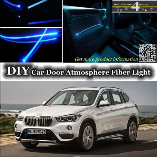 For BMW X1 E84 F48 interior Ambient Light Tuning Atmosphere Fiber Optic Band Lights Inside Door Panel illumination Not EL light