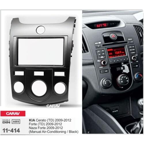 CARAV 11-414 Top Quality Radio Fascia for KIA Cerato (TD) Forte (TD) Naza Forte Stereo Fascia Dash CD Trim Installation Kit