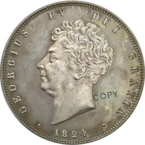 UK 1824 United Kingdom 1/2 Half Crown George IV Collectibles Cupronickel Plated Silver Old Souvenir Gift Copy Coin