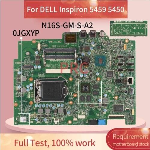 CN-0JGXYP 0JGXYP For DELL Inspiron 5459 5450 Notebook Mainboard 14058-2 SR2CA N16S-GM-S-A2 DDR3 Laptop Motherboard
