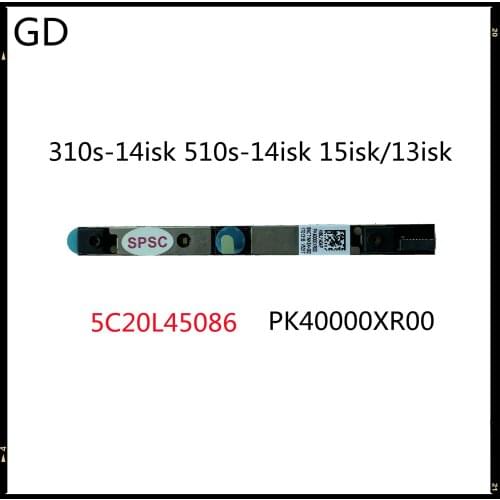 GD Original For Lenovo Ideapad 310s-14isk 510s-14isk 15isk/13isk Camera Small Board PK40000XR00 5C20L45086 Full Tested Fast Ship