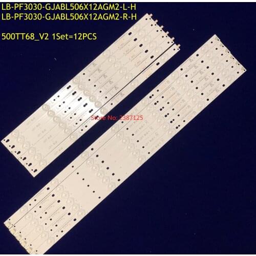 1Set=12PCS LED Backlight 500TT67 500TT68_V2 LB-PF3030-GJD2P5500612AG82-L/R-H For 50PUF6650/T3 50PUF6631/T3 LE50U7876 50PUF6650/T