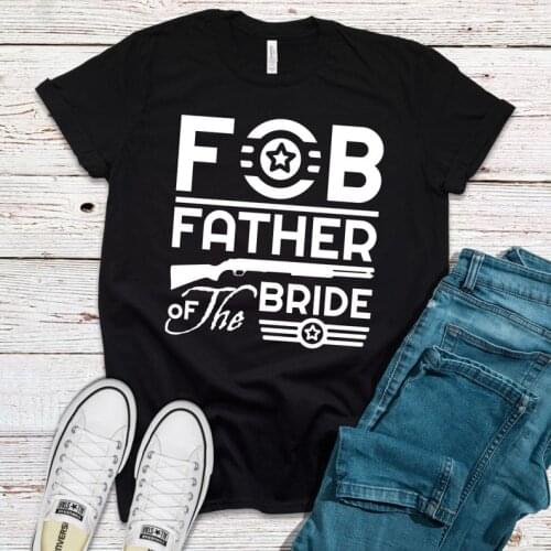 Father Of The Bride Father In Law Shirt Wedding T-shirt Wedding Gift For Dad Engagement Shirts 100%cotton O neck Streetwear y2k