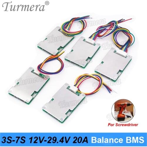 Turmera 3S 4S 5S 6S 7S 20A BMS 18650 Li-ion Battery Protected Board 12V 16.8V 21V 25V 29.4V with Balance for Screwdriver Battery