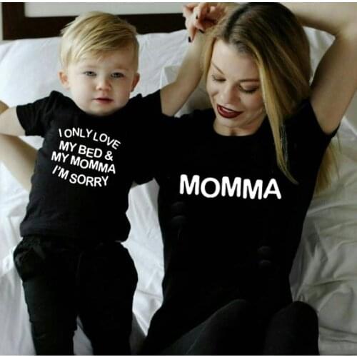 1pcs I Only Love My Bed & My Momma I'm Sorry Mommy and Me Shirt Mom and Toddler T-shirts Mother Daughter Son Matching Tshirts