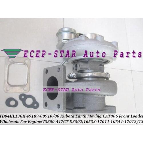 TD04HL-13GK 49189-00910 16533-17011 1G544-17012 1G544-17013 Turbo For Caterpillar For CAT 906 Front Loader V3800 DIT A47GT D3502
