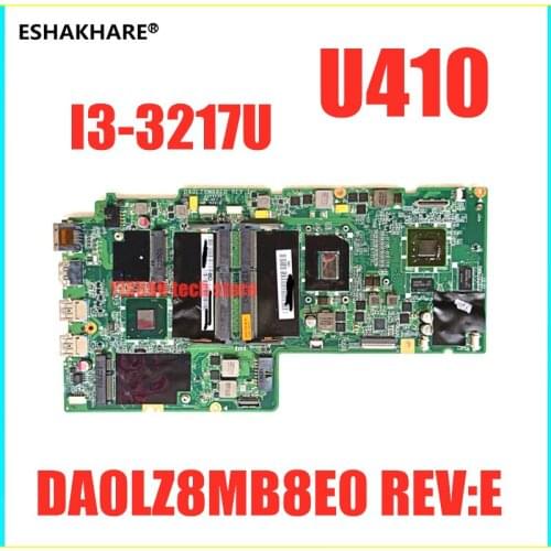ESHAKHARE Laptop motherboard for Lenovo U410 I3 3217U PC Mainboard DA0LZ8MB8E0 REV:E DDR3 u410 Mainboard 100% test work