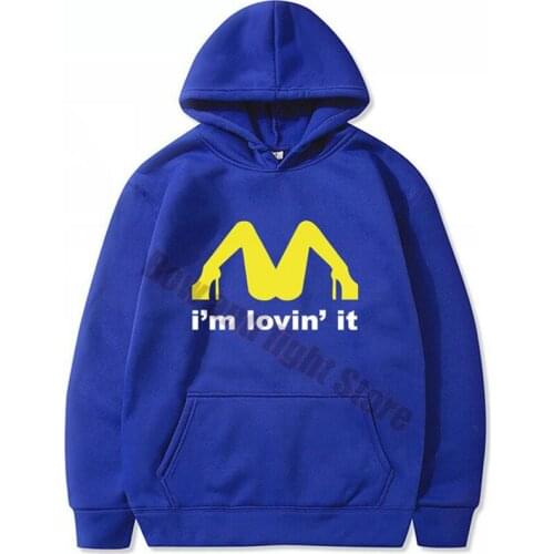 Blue Men Homme Hoodies Tricolor I'm Loving It Inapropriate Offensive Sex Mens and Women Sweatshirt Hoody Tops S-3XL