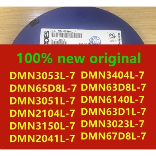 100PCS DMN3053L-7 DMN65D8L-7 DMN3051L-7 DMN2104L-7 DMN3150L-7 DMN2041L-7 DMN3404L-7 DMN63D8L-7 DMN6140L-7 DMN63D1L-7 DMN3023L-7