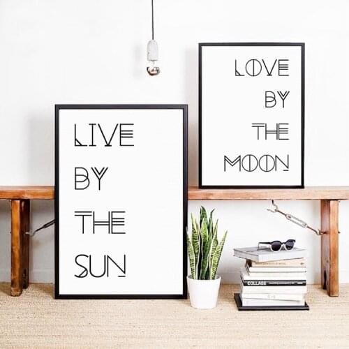 Live By The Sun Love By The Moon Quote Canvas Poster Art Print Black White Minimalist Style Bedroom Wall Decor Nordic Painting