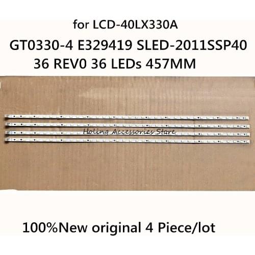 100%New original 4 Piece/lot LED strip GT0330-4 E329419 SLED-2011SSP40 36 REV0 36 LEDs 457MM for for LCD-40LX330A