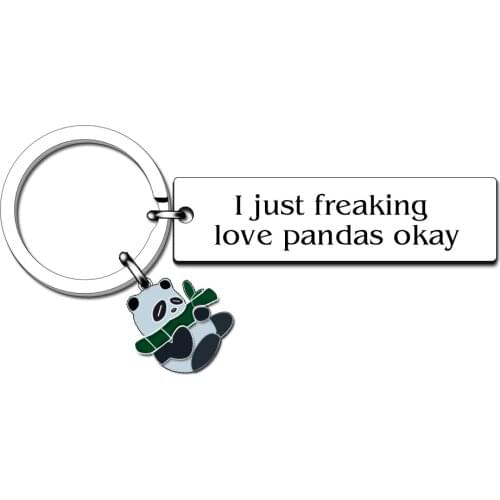 I Just Freaking Love Pandas Okay Stainless Steel Keychain Funny Panda Gift for Friends, Animal Lovers