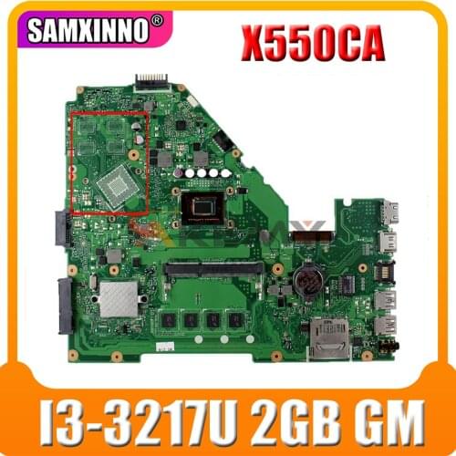 X550CA mainboard with I3-3217U CPU 2GB RAM GM For ASUS X550CC A550C R510C X550CC Y581C X552C X550CA laptop motherboard test OK