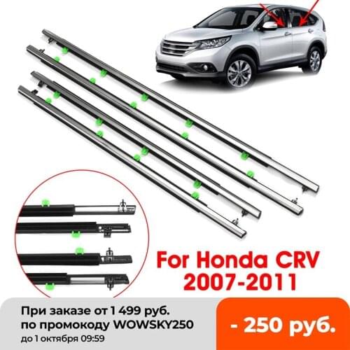 4pcs Car Front Rear Left Right Chrome Outside Window Moulding Trim Weatherstrips Seal Belt Weather Strip Fit For CRV 2007-2011