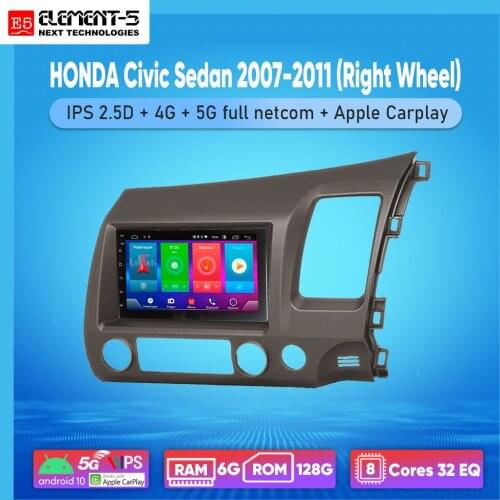ELEMENT-5 7" 2G+32G Android 10 4G WIFI RDS DSP Car Radio For HONDA Civic Sedan 2007-2011 (Right Wheel) Navigation GPS HIFI