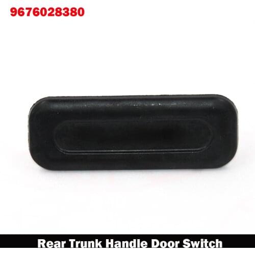 Car Accessories Rear Trunk Handle Door Switch Tailgate Switch for Peugeot Citroen C4 208 308 2008 5008 2018 9676028380 6490R3