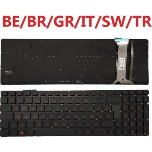 BE/BR/GR/IT/SW/TR keyboard FOR ASUS G551 G551J G551JK G551JM G551JW G551JX G551VW N551 N551J N551JB N551JK N551JM GL552VL
