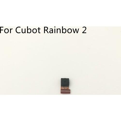 Cubot Rainbow 2 Used Front Camera 5.0MP Module For Cubot Rainbow 2 MT6580A 5.0" 720x1280 Free Shipping