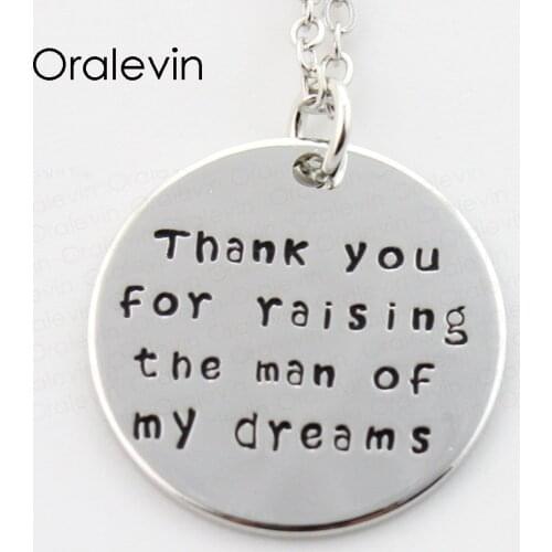 THANK YOU FOR RAISING THE MAN OF MY DREAMS Engraved Charms Necklace Jewelry 10Pcs/Lot,#LN300