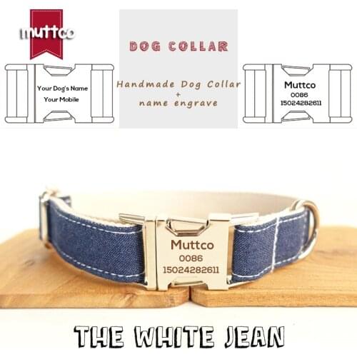MUTTCO Engraved buckle retailing self-design collar THE WHITE JEAN pet nametag Anti-lost dog collar and leash 5 sizes UDC036