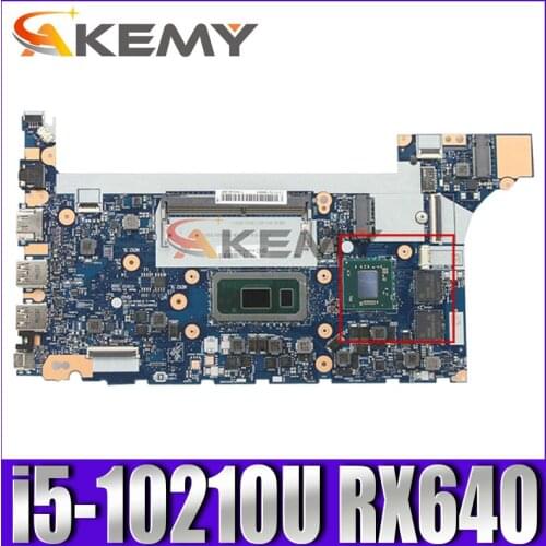 Akemy For Lenovo ThinkPad E14 E15 Notebook Motherboard NM-C421 CPU i5-10210U GPU RX640 Tested testing FRU 5B20W77194 5B20S72289