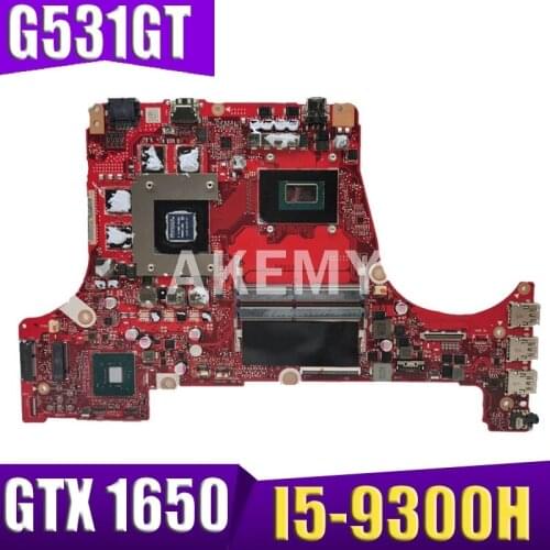 Akemy G531GT Motherboard For ASUS ROG Strix G531GT G531GV G531GVW G512GT G512GV G512GW SCAR Laotop Mainboard I5-9300H GTX 1650