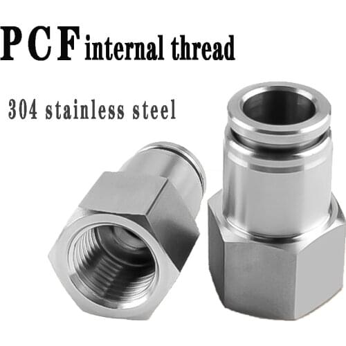 PCF304 stainless steel pneumatic connector 1/8” 1/4” 3/8” 1/2” BSP internal thread hose air pipe pneumatic quick connector
