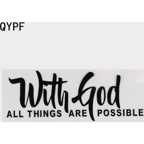QYPF 15.5cm*5.8cm Fashion With God All Things Are Possible Vinyl Car Window Sticker Decal Black Silver C15-1776