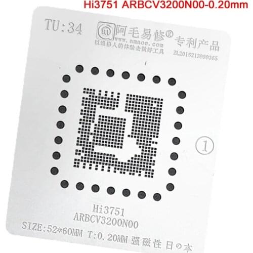 Hi3751 ARBCV3200N00 For LCD TV IC BGA Reballing Stencil Reball IC Pin Solder Tin Plant Net BGA Heating Template TU34
